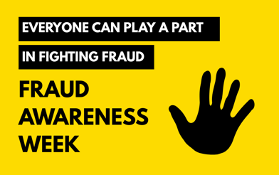 Fraud Awareness week - everyone has a part to play